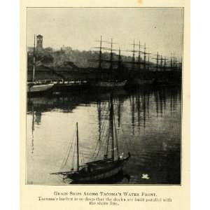  1911 Print Grain Ship Along Tacoma Water Front Seaport 