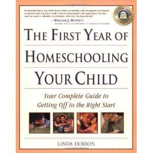  The First Year of Homeschooling Your Child Your Complete 