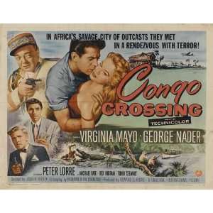  Congo Crossing Movie Poster (22 x 28 Inches   56cm x 72cm 