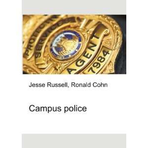  Campus police Ronald Cohn Jesse Russell Books