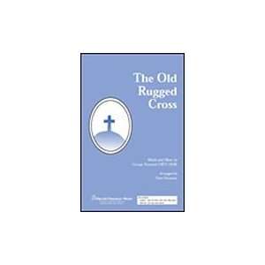  The Old Rugged Cross SATB 12 Pages