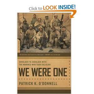   the Marines Who Took Fallujah [Paperback] Patrick K. ODonnell Books