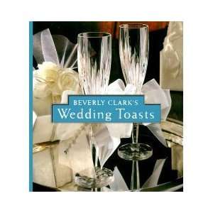 Beverly Clark Book of Wedding Toasts 