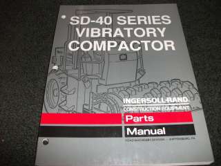 Ingersoll rand SD 40 SD40 compactor parts manual  
