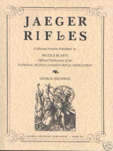 Jaeger Rifles/Muzzle Loading Rifles/Longrifles/Rifles  