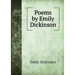    Poems by Emily Dickinson third series Emily Dickinson Books