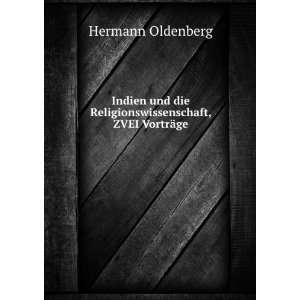  Indien und die Religionswissenschaft, ZVEI VortrÃ¤ge 