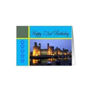  Happy 72nd Birthday Caernarfon Castle Card Toys & Games