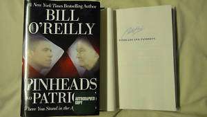 Signed Pinheads and Patriots Bill OReilly 1/1 DJ HC 9780061950711 