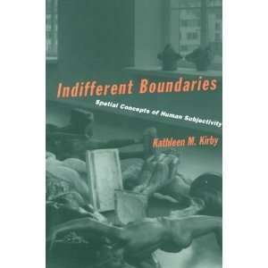  Indifferent Boundaries Spatial Concepts of Human 