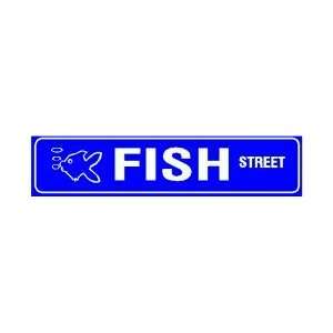    FISH STREET water sport hobbie pet street sig