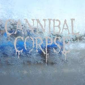  Cannibal Corpse Gray Decal Metal Band Truck Window Gray 