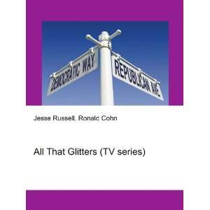  All That Glitters (TV series) Ronald Cohn Jesse Russell 