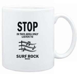 Mug White  STOP   In this area only listen to Surf Rock 