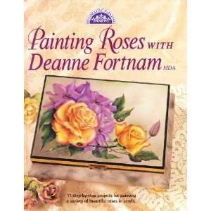  Painting Roses With Deanne Fortnam MDA (Decorative Painting 