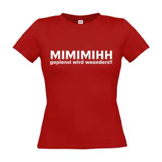 Fun Camping Sprüche Woman T Shirt   MIMIMIHH gepienst wird woanders 