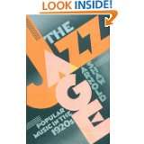 The Jazz Age Popular Music in the 1920s by Arnold Shaw (Nov 30, 1989)