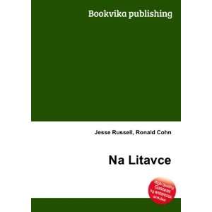  Na Litavce Ronald Cohn Jesse Russell Books