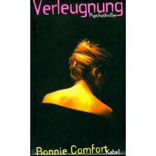 Verleugnung  Bonnie Comfort Bücher
