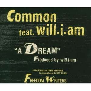 Dream Common Feat.Will.I.am  Musik