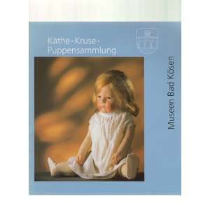 Käthe Kruse Puppensammlung  Lutz (Redaktion und Texte 