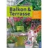 Balkon & Terrasse 280 Pflanzen im Porträt. Extra Balkonkästen zum 