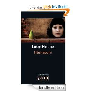 Hämatom eBook Lucie Flebbe  Kindle Shop