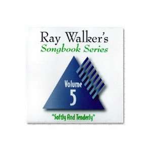  Softly And Tenderly CD   Ray Walkers Songbook Song Series 