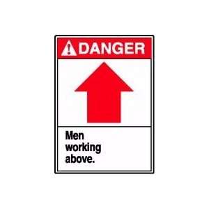  DANGER MEN WORKING ABOVE (ARROW UP) Sign   14 x 10 .040 