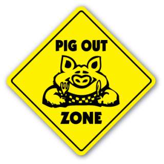 PIG OUT ZONE Sign bbq barbeque pork smoker eat food lover foodie 