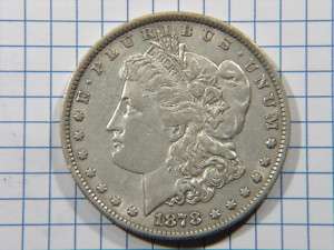 1878 P 7 T.F. 3rd Reverse Morgan Dollar Grades AU  