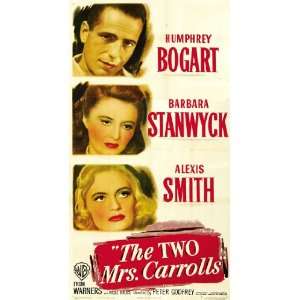   Carrolls Poster B 27x40 Humphrey Bogart Barbara Stanwyck Alexis Smith