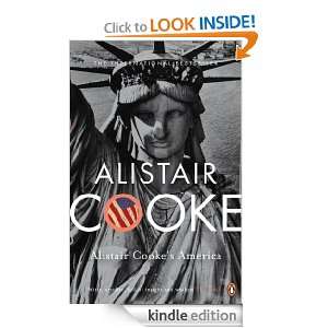 Alistair Cookes America Alistair Cooke  Kindle Store