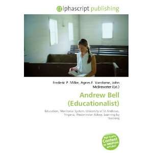  Andrew Bell (Educationalist) (9786134163323) Books