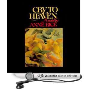    Cry to Heaven (Audible Audio Edition) Anne Rice, Tim Curry Books