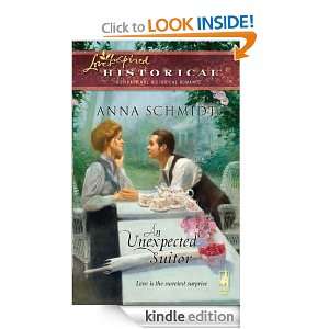 An Unexpected Suitor Anna Schmidt  Kindle Store