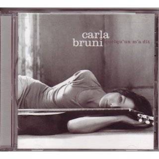 Quelquun Ma Dit by Carla Bruni ( Audio CD )