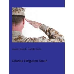  Charles Ferguson Smith Ronald Cohn Jesse Russell Books