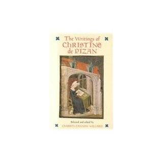 The Writings of Christine de Pizan by Christine de Pisan and Charity 