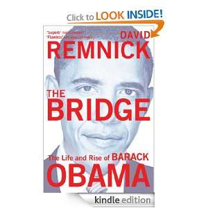 The Bridge David Remnick  Kindle Store