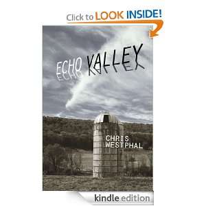 Echo Valley (The Echo Valley Series) Chris Westphal  