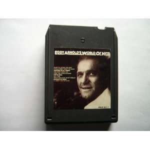 EDDY ARNOLD   WORLD OF HITS   8 TRACK TAPE