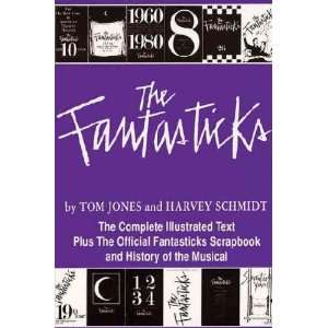    Fantasticks **ISBN 9781557831415** Harvey Schmidt Books