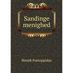  Sandinge menighed Henrik Pontoppidan Books