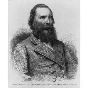  General James Longstreet,1821 1904,Confederate General 