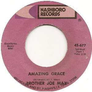  Amazing Grace / Pt. 2 Brother Joe May Music