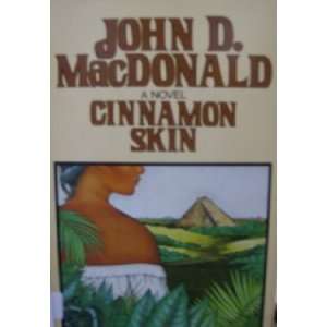  Cinnamon Skin by John D. MacDonald 