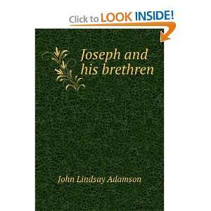 Joseph and his brethren John Lindsay Adamson  Books
