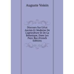   La Botanique, Dans Les Pays Bas (French Edition) Auguste Voisin