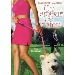  Un Amour De Chien Lindsay Sloane, Alexander Chaplin, Rob 